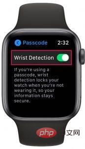 如何在 Apple Watch 上启用或禁用手腕检测