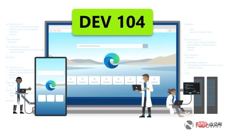 Edge 104 现已在 Dev 频道中提供,并进行了多项改进