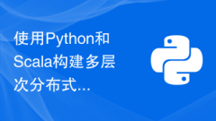 Build multi-tier distributed applications using Python and Scala