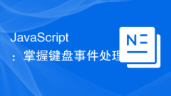 JavaScript: Mastering Keyboard Event Handling