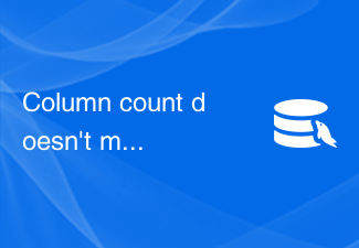 Column count doesn't match value count at row 1 - 如何解决MySQL报错：列数与值不匹配