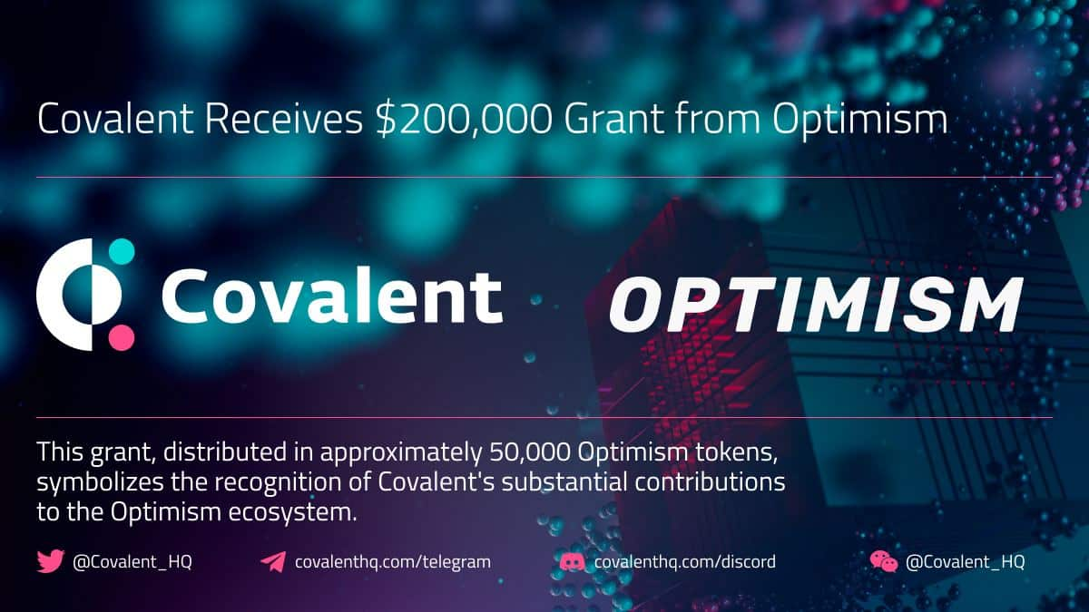 Optimism Collective为Covalent Network（CQT）提供20万美元的生态系统资助