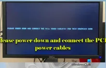 请关闭电源并连接PCIe电源线