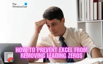 Comment empêcher Excel de supprimer les zéros non significatifs