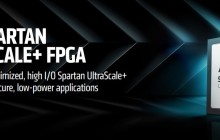 AMD 推出 Spartan UltraScale + 系列 FPGA 产品，16nm FinFET 制程