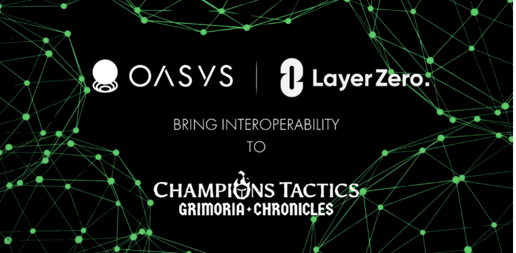 Oasys与LayerZero Labs合作增强链游互操作性
