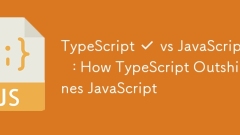 TypeScript ✔ vs JavaScript ❌ : How TypeScript Outshines JavaScript
