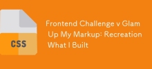 Frontend Challenge v Glam Up My Markup: Erholung, was ich gebaut habe