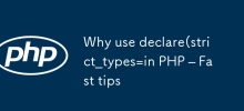 Why use declare(strict_types=in PHP – Fast tips