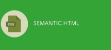 HTML SÉMANTIQUE