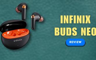 Infinix Buds Neo 评测:价格实惠、重量超重的真无线耳机