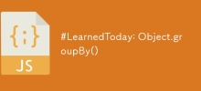 #LearnedToday: Object.groupBy()