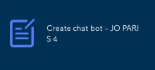 Create chat bot - JO PARIS 4