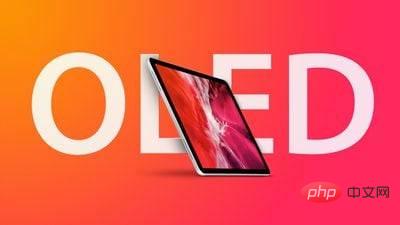 传闻苹果将规划 11 英寸和 12.9 英寸尺寸的 OLED iPad Pro