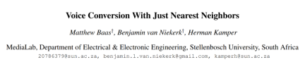 How amazing is the simple speech conversion model that supports cross-language, human voice and dog barking interchange, and only uses nearest neighbors?