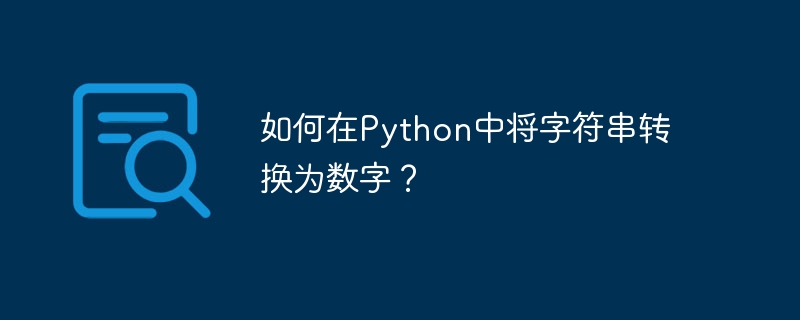 How to convert string to number in Python?