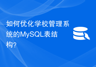 Wie kann die MySQL-Tabellenstruktur des Schulverwaltungssystems optimiert werden?