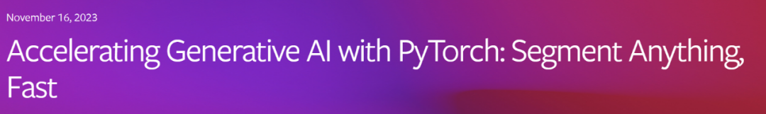 PyTorch 팀은 원래 구현보다 8배 빠르게 모든 항목 분할 모델을 다시 구현했습니다.