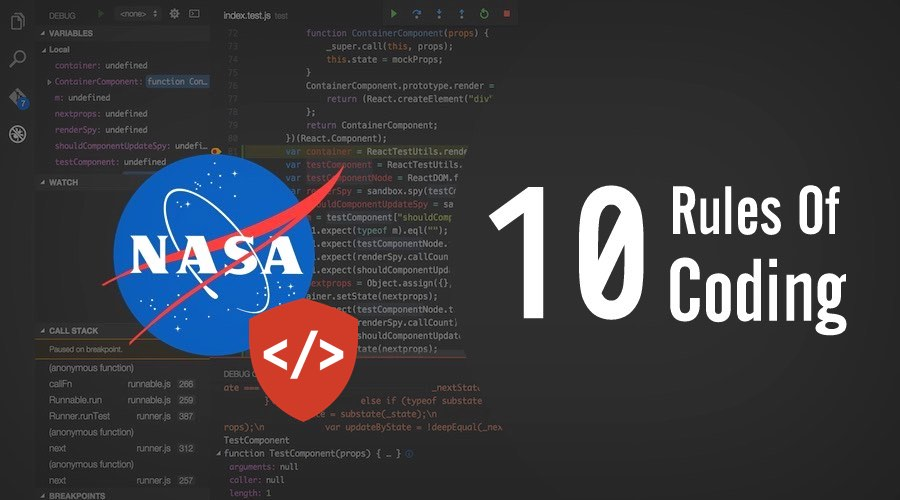 十条准则帮助你像 NASA 顶级程序员一样编程！