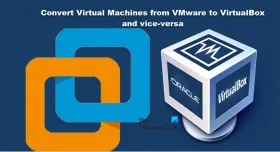 将VMware转换为VirtualBox，反之亦然