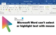 Microsoft Word无法使用鼠标选择或突出显示文本