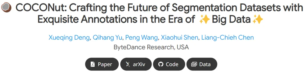 CVPR 2024 |. Byte schlägt eine neue Generation von COCONut-Datensätzen vor, die dichter als die granulare COCO-Segmentierung sind