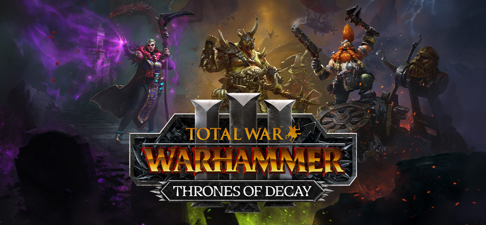 „Total War: Warhammer 3“ neuer DLC „Thrones of Decay“ ist jetzt online