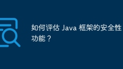 How to evaluate the security features of a Java framework?
