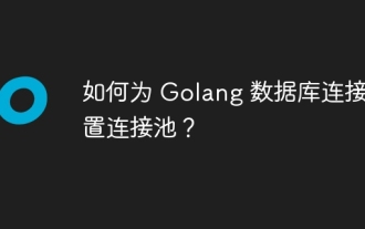 How to configure connection pool for Golang database connection?