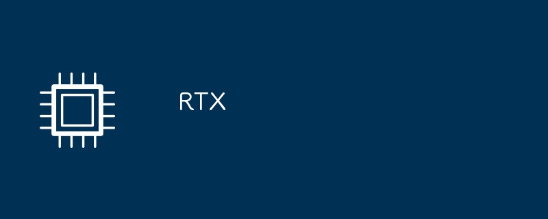 rtx