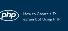 How to Create a Telegram Bot Using PHP