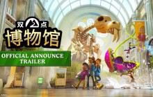 《双点博物馆》正式公布 预告片及截图预览