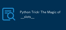 Trik Python: Keajaiban __slot__