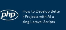 How to Develop Better Projects with AI using Laravel Scripts