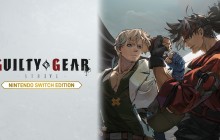《罪恶装备-奋战-》Switch版将于2025年1月发售