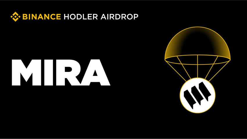 mira(mira)将于9月26日上线币安hodler空投
