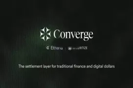 Ethena与Securitize推出Converge：聚焦机构代币化资产结算层