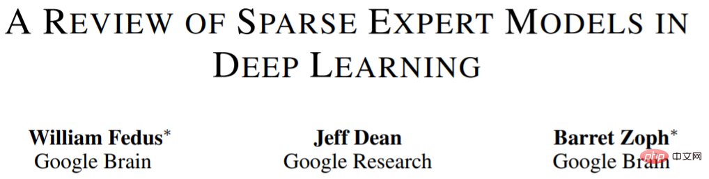 Ein 30-jähriger historischer Rückblick, Jeff Dean: Wir haben einen Forschungsbericht über „spärliche Expertenmodelle“ zusammengestellt.