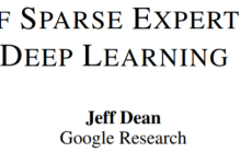 30年历史回顾，Jeff Dean：我们整理了一份「稀疏专家模型」研究综述
