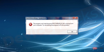 “程序无法启动，因为您的计算机中缺少 D3DCOMPILER_47.dll”。如何解决？