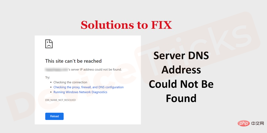 How to fix server DNS address not found error?