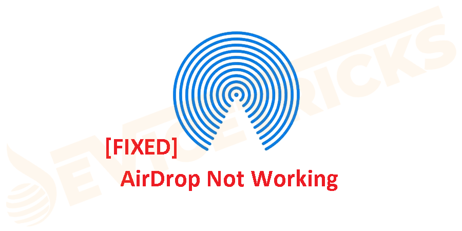 如何修复 AirDrop 无法在 Mac、iPhone 和 iPad 上运行？