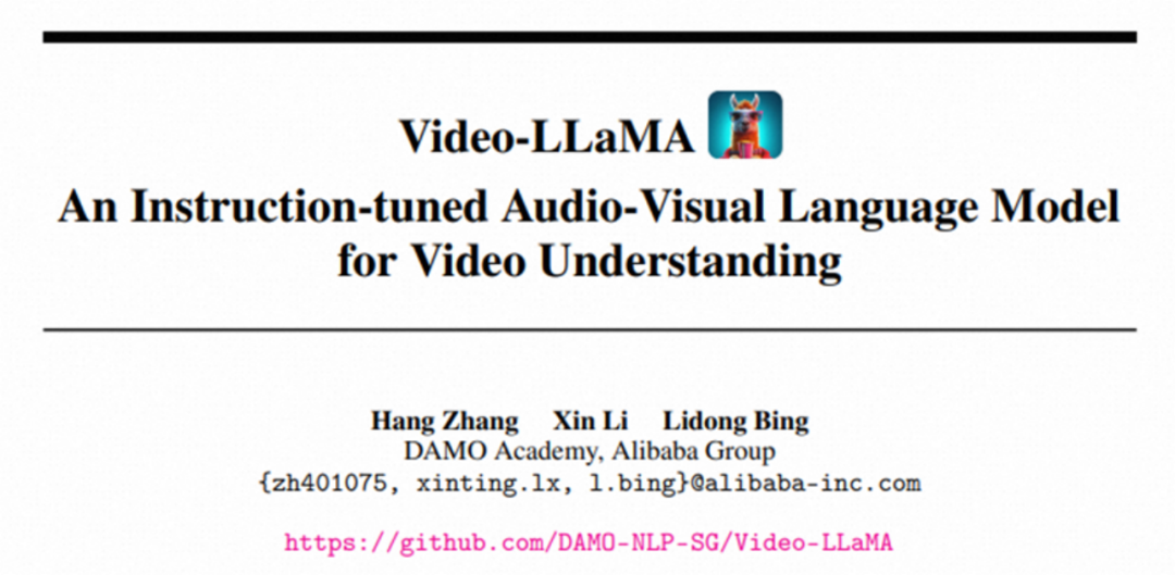 Adding comprehensive audio-visual capabilities to large language models, DAMO Academy opens source Video-LLaMA