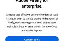 Adobe生成式AI工具Firefly推出企业版，大企业可训练专属AI模型 | 最前线
