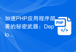 Die Geheimwaffe zur Beschleunigung der PHP-Anwendungsbereitstellung: Deployer