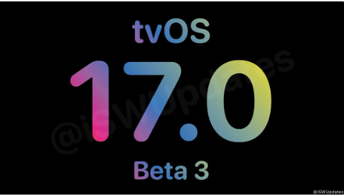 苹果推出 tvOS 17 Beta 第三版，全新 FaceTime 应用现身大屏幕电视