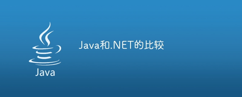 Comparaison de Java et .NET