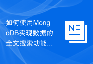 Cara menggunakan MongoDB untuk melaksanakan fungsi carian teks penuh data