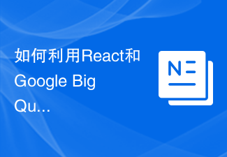 Cara membina aplikasi analisis data pantas menggunakan React dan Google BigQuery