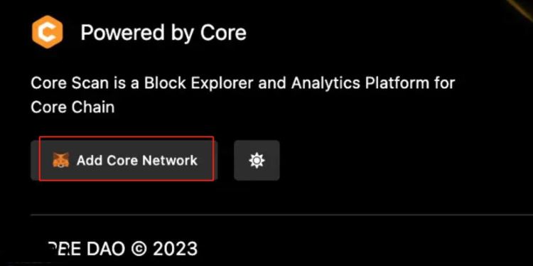 Comment ajouter le réseau principal CORE au portefeuille Xiaofox ? Guide d’ajout du réseau principal Little Fox Wallet CORE